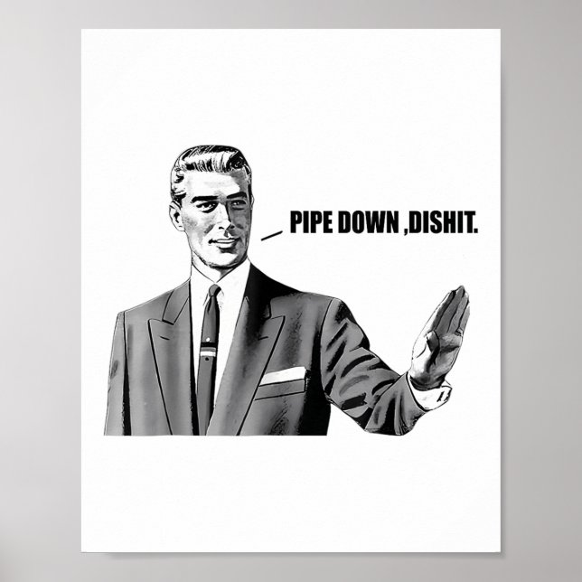 Affiche Pipe vers le bas (Devant)