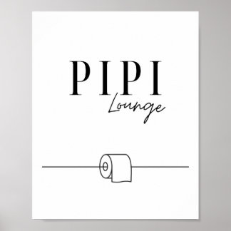 Affiche Pipi Lounge