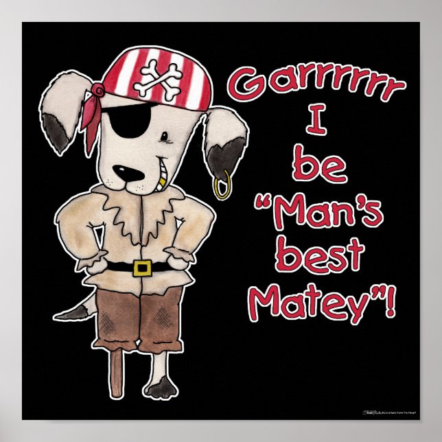 Affiche Pirate Dog "Mans Best Matey !" (Devant)