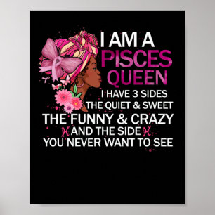Affiche Pisces Black Queen I have 3 Sides April Girl Women