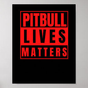 Affiche Pitbull Lives - Sticker Amoureux des chiens Pitbul