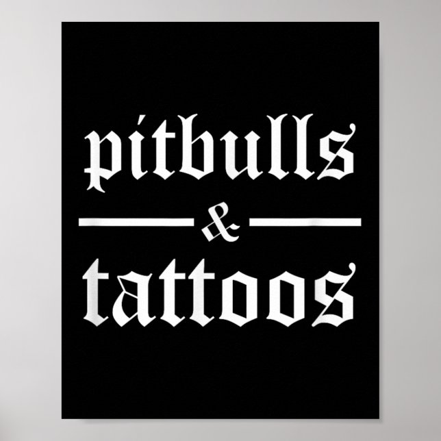 Affiche Pitbulls Et Tatouages Drôle Propriétaire De Chien  (Devant)