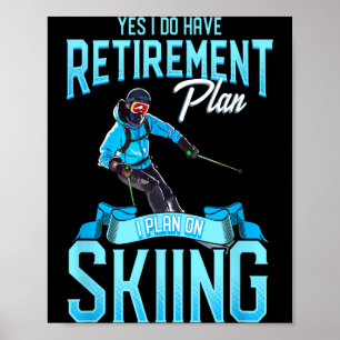 Affiche Plan de retraite de skieurs drôles sur le ski sur 