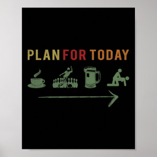 Affiche Plan Rétro Pour Aujourd'hui Café Bowling Bière Vin