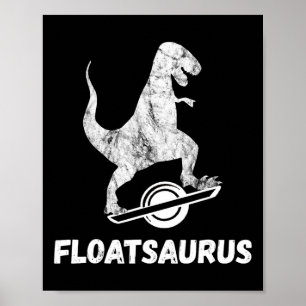 Affiche Planche à roulettes électrique Float T-rex Saurus 