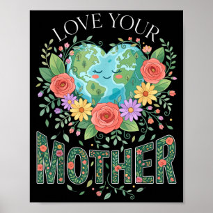 Affiche Planète Nature Femmes Maman Aimez Votre Mère Jour