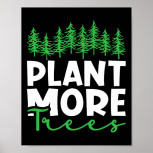 Affiche Plante Plus d'arbres Jour des terres Joyeux Arbor 
