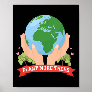 Affiche Plante Plus d'arbres Jour des terres Sauvez la nat