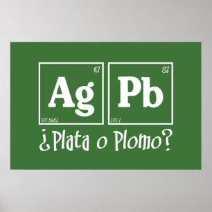 Affiche Plata ou plomb