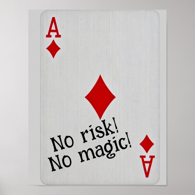 Affiche Playing card art -no risk no magic  (Devant)