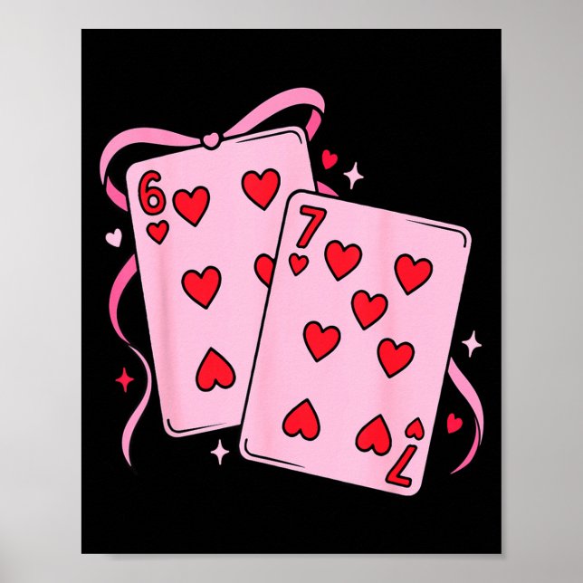 Affiche Playing Card Valentine’s Day 67 Preppy Six Seven 6 (Devant)