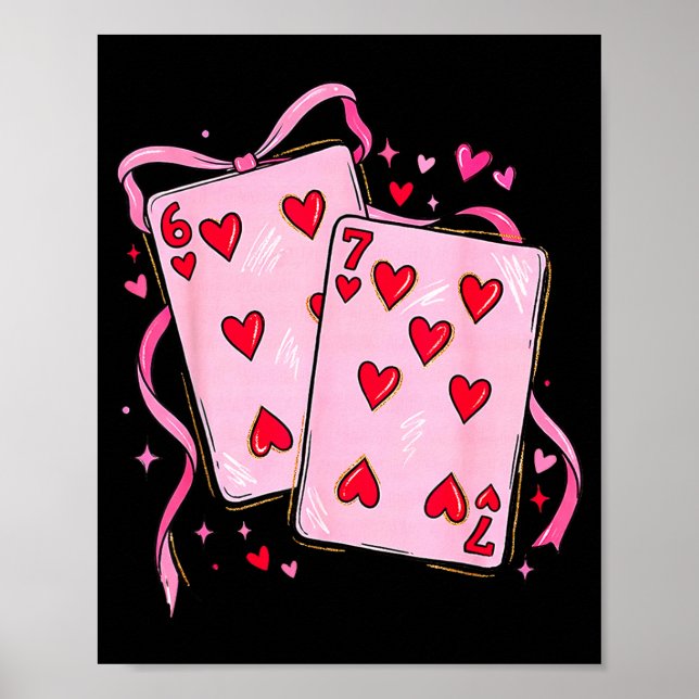 Affiche Playing Cards 6 7 Of Hearts 67 Six Seven Bow Valen (Devant)