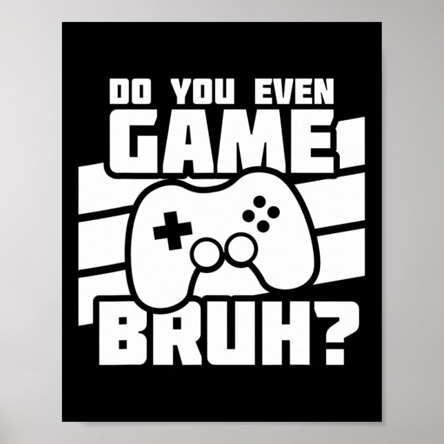 Affiche Playing Video Games - Video Gamer Meme - Funny Vid (Devant)