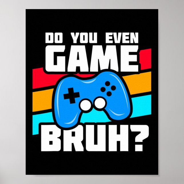 Affiche Playing Video Games - Video Gamer Meme - Funny Vid (Devant)