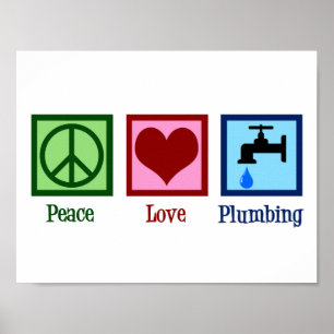 Affiche Plomberie Amour Paix