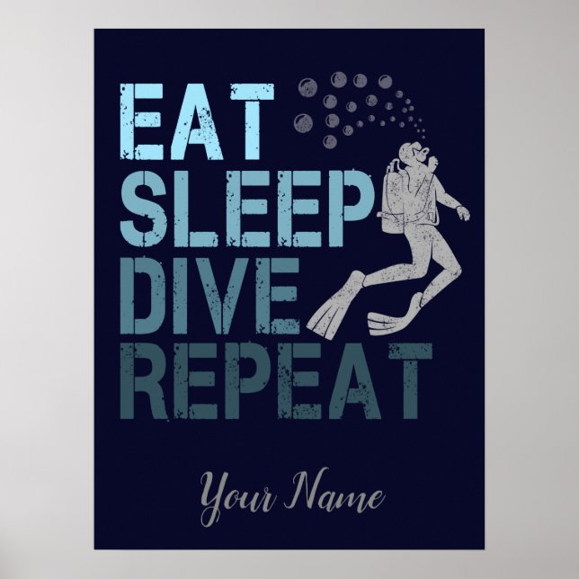 Affiche Plongée Scuba Manger Sleep Dive Répéter en disant (Devant)