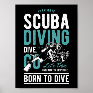 Affiche Plongée Sous-Marine Née Pour Plonger Sports