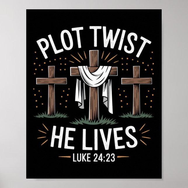 Affiche Plot Twist He Lives Cross Funny Christian Easter D (Devant)