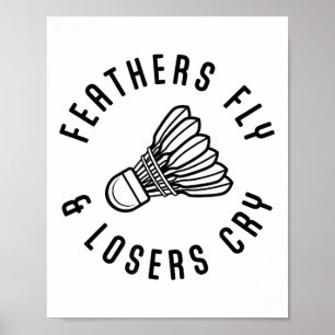 Affiche Plumes Voler Perdants Cry Shuttle Joueur Badminton