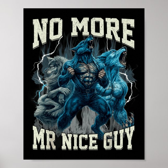 Affiche Plus de Monsieur Gentil Mème de Loup Alpha Drôle P (Devant)