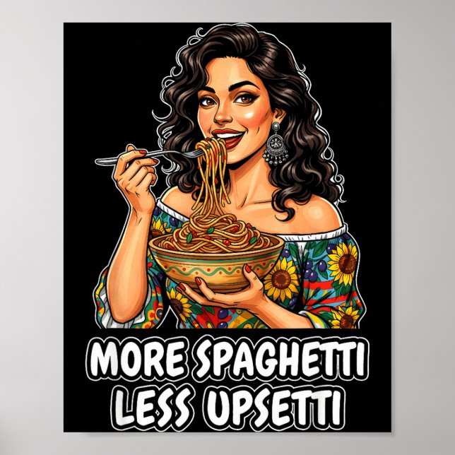 Affiche Plus de Spaghetti Moins de Tee Upsetti Femmes Ital (Devant)