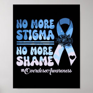 Affiche Plus de stigmatisation, plus de honte Citation sur