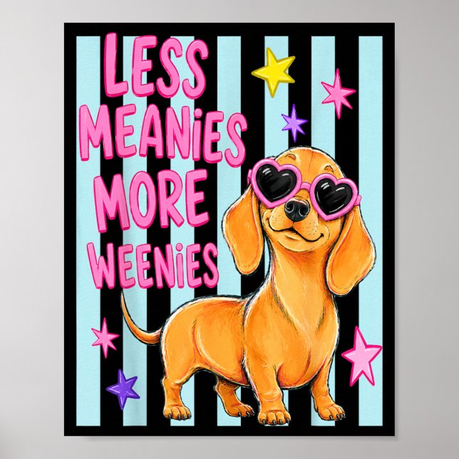 Affiche Plus de Weenies Moins de Méchants Amoureux de Chie (Devant)