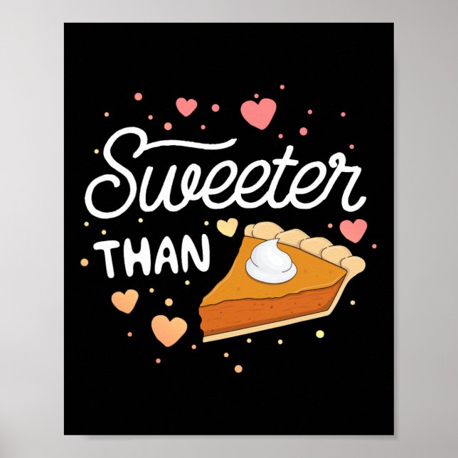 Affiche Plus doux que le gâteau de citrouille Halloween T- (Devant)