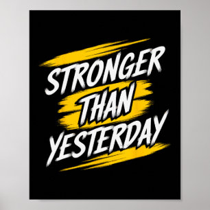 Affiche Plus Forte Que Hier Citation De Gym Motivationnel
