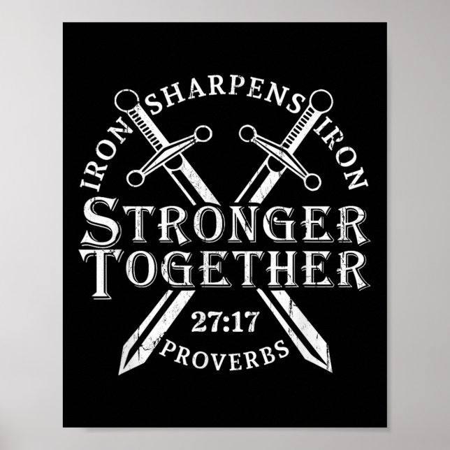 Affiche Plus Forts Ensemble Le Fer Aiguise Le Fer Proverbe (Devant)