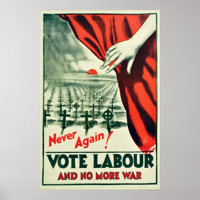 Affiche Plus jamais ! Votez Labour et plus de guer (Devant)