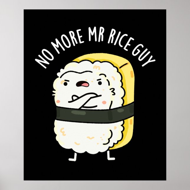 Affiche Plus M. Rice Guy Funny Sushi Pun Dark BG (Devant)
