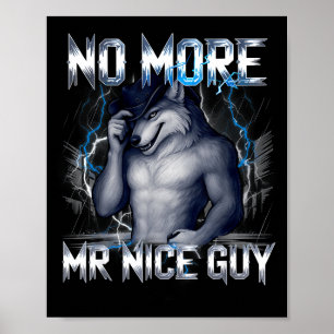Affiche Plus monsieur gentil loup drôle alpha mème déchaîn