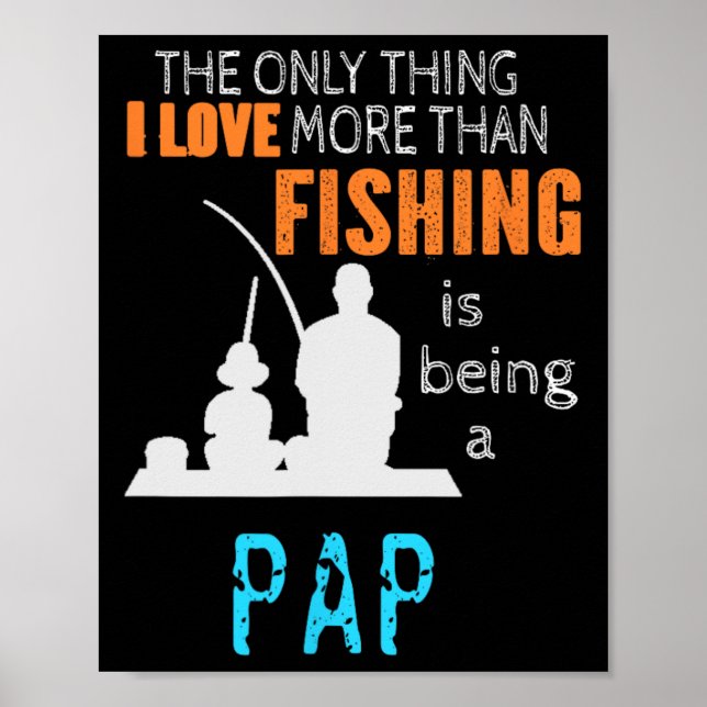 Affiche Plus que l'amour Pêche Pap Grand-père spécial  (Devant)
