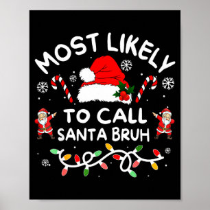 Affiche Plus susceptible d'appeler le Père Noël Bruh Dabbi