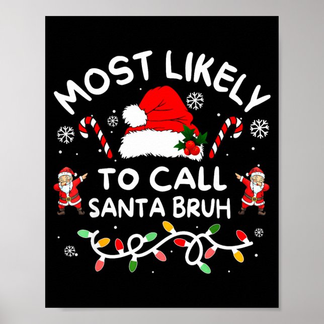 Affiche Plus susceptible d'appeler le Père Noël Bruh Dabbi (Devant)
