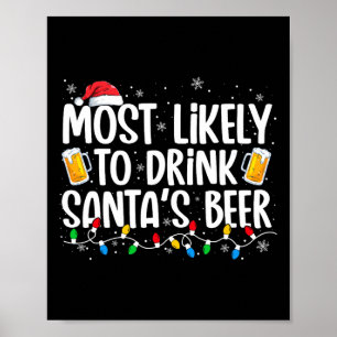 Affiche Plus susceptible de boire la bière du Père Noël Am