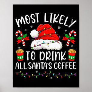 Affiche Plus susceptible de boire tout le café du Père Noë