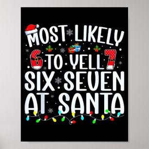 Affiche Plus susceptible de crier Six Sept À Santa 67 Meme