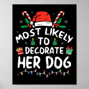 Affiche Plus susceptible de décorer son chien Noël drôle e