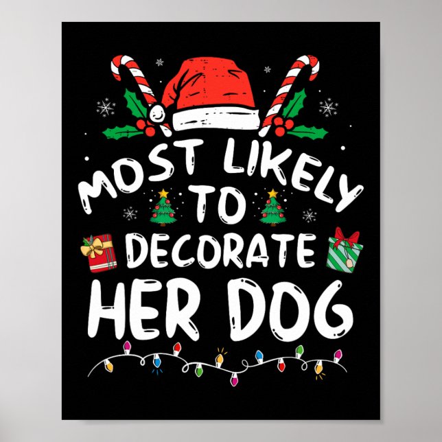 Affiche Plus susceptible de décorer son chien Noël drôle e (Devant)
