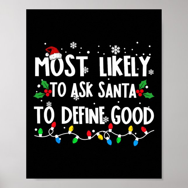 Affiche Plus susceptible de demander au Père Noël de défin (Devant)