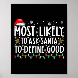 Affiche Plus susceptible de demander au Père Noël de défin