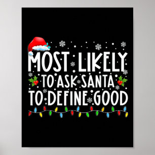 Affiche Plus susceptible de demander au Père Noël de défin
