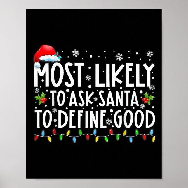 Affiche Plus susceptible de demander au Père Noël de défin (Devant)
