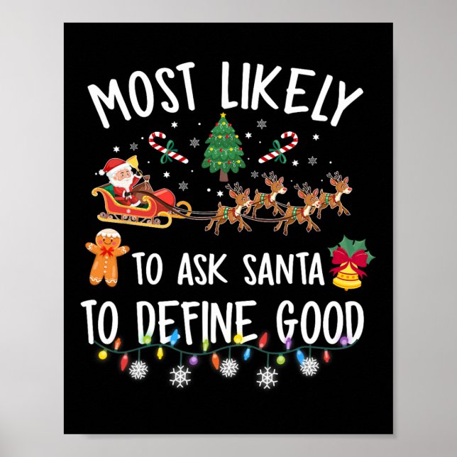 Affiche Plus susceptible de demander au Père Noël de défin (Devant)