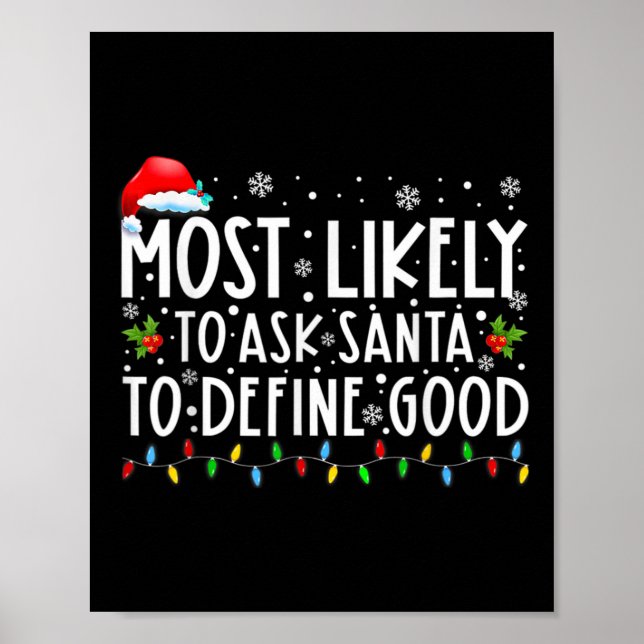 Affiche Plus susceptible de demander au Père Noël de défin (Devant)