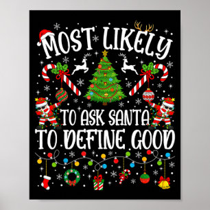 Affiche Plus susceptible de demander au Père Noël de défin