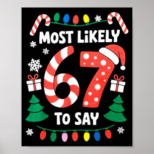 Affiche Plus susceptible de dire 67 Six Sept Noël drôle Mo