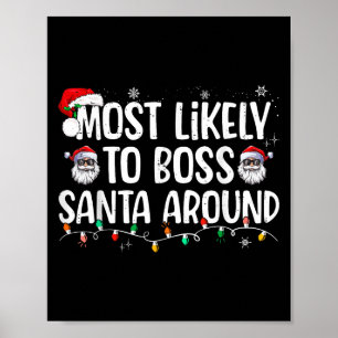 Affiche Plus susceptible de diriger le Père Noël Funny Xma